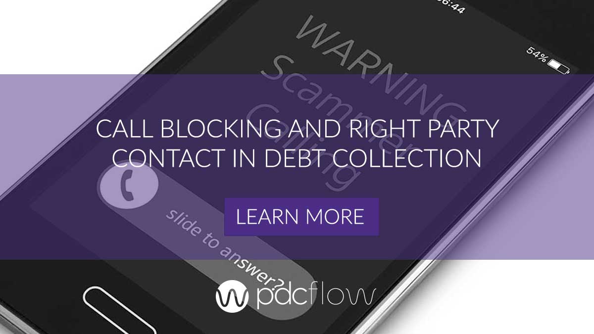 Call Blocking and Right Party Contact in Debt Collection
