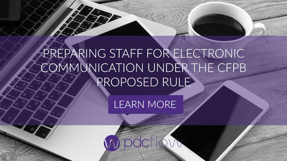 Preparing Staff for Electronic Communication Under the CFPB Proposed Rule