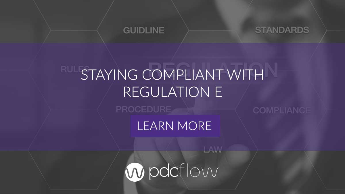 Staying Compliant with Regulation E