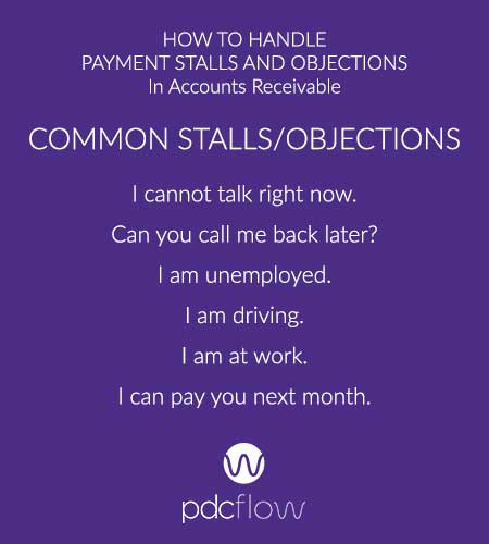 How To Handle Payment Stalls and Objections in Accounts Receivable