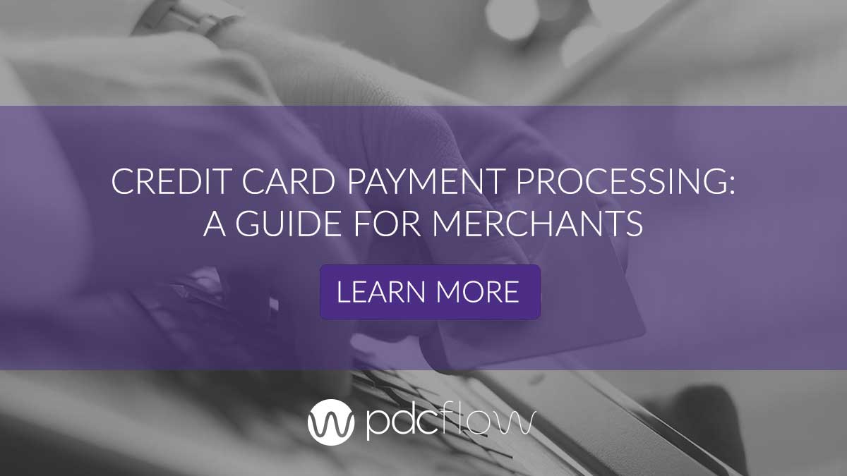 Credit Card Payment Processing A Guide for Merchants