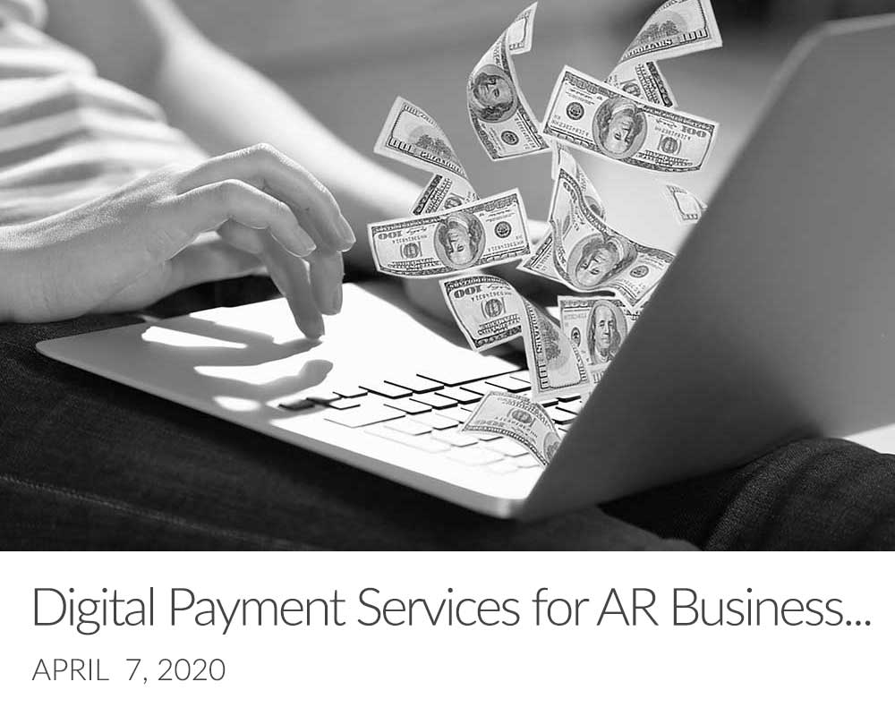 Digital Payment Services for AR Business Continuity