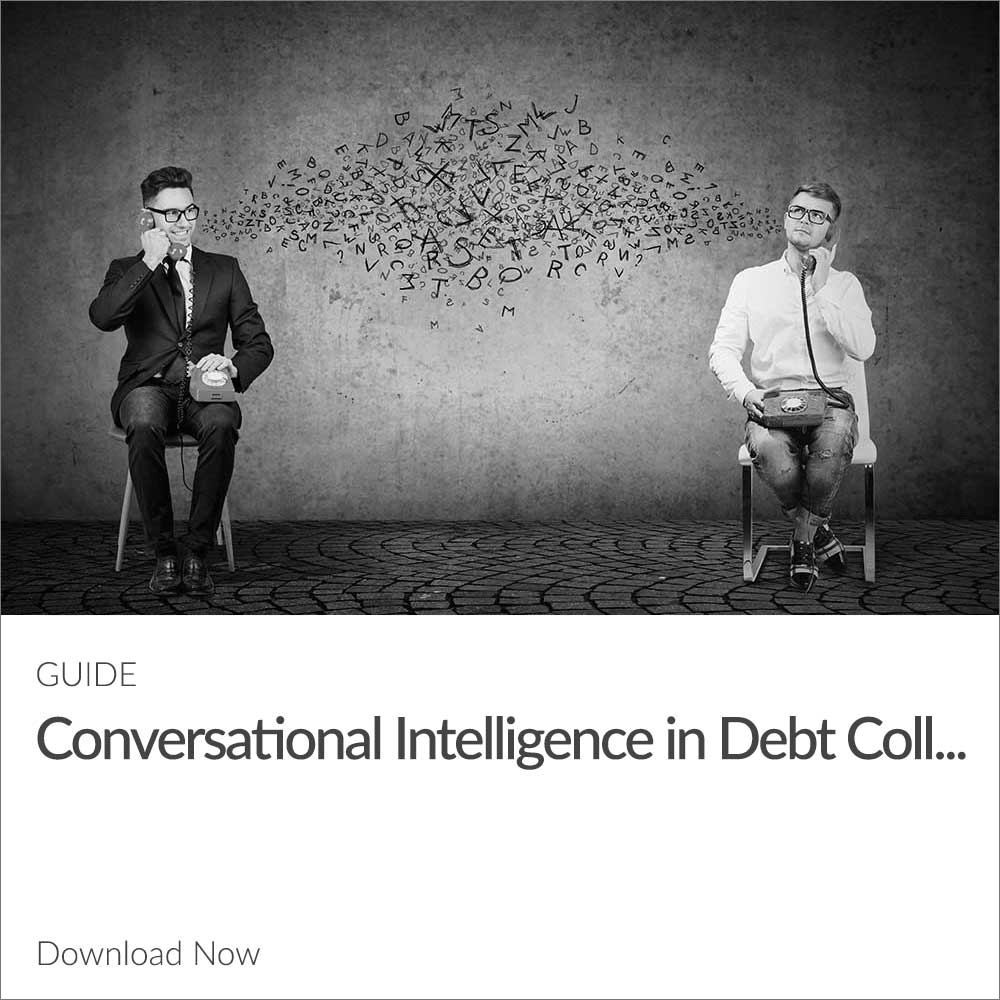 [Guide] Practicing Conversational Intelligence in Debt Collection