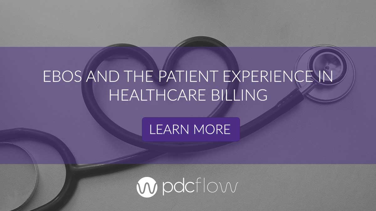 EBOs and the Patient Experience in Healthcare Billing
