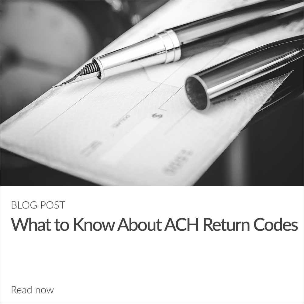 What to Know About ACH Return Codes