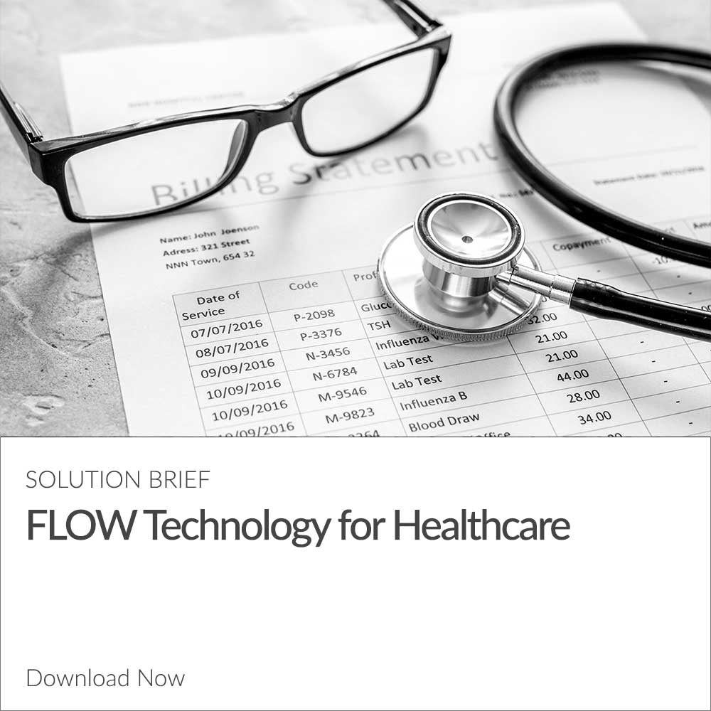 [Solution Brief] FLOW Technology for Healthcare