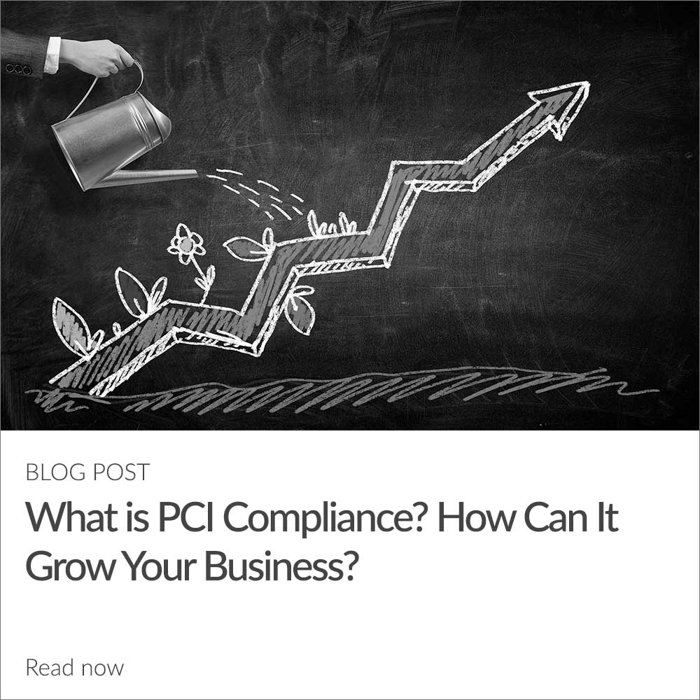 What is PCI Compliance? How Can It Grow Your Business?