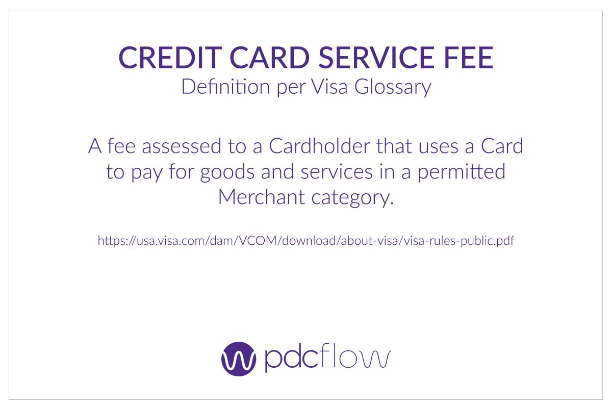 Credit Card Service Fee Definition Per Visa
