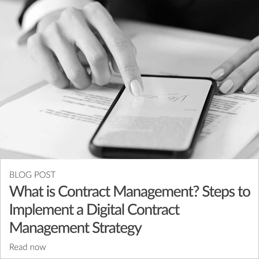 What is Contract Management? Steps to Implement a Digital Contract Management Strategy