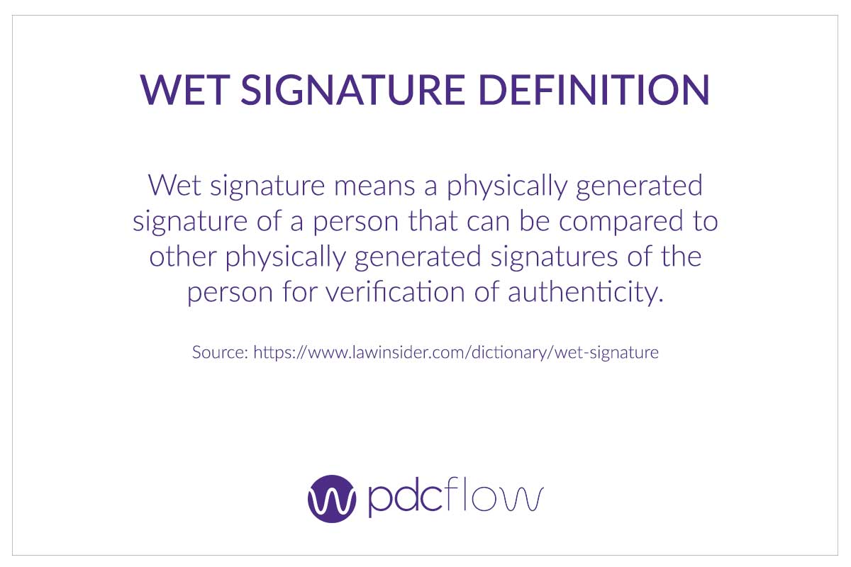 Wet Signature Definition