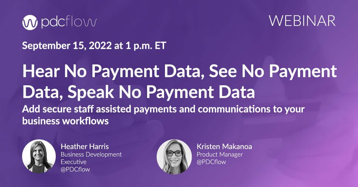 Webinar Secure Staff Assisted Payments and Communications