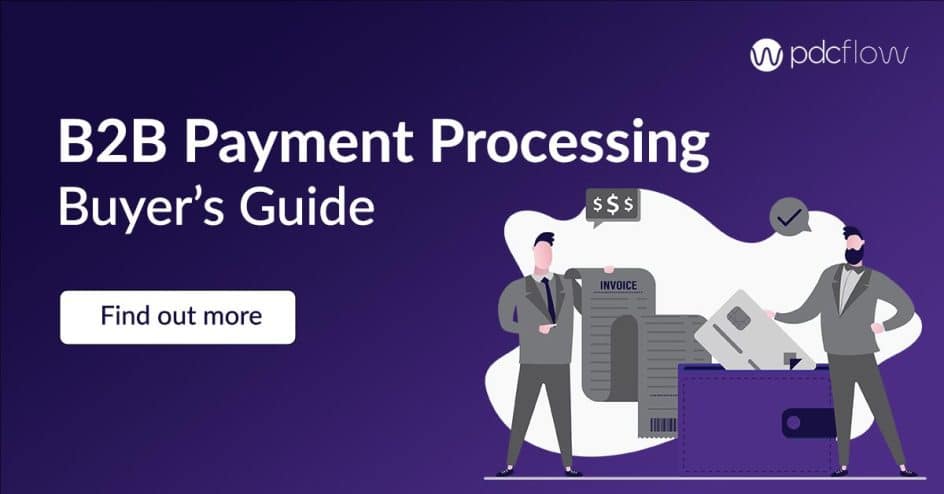 B2B Payment Processing Buyer's Guide