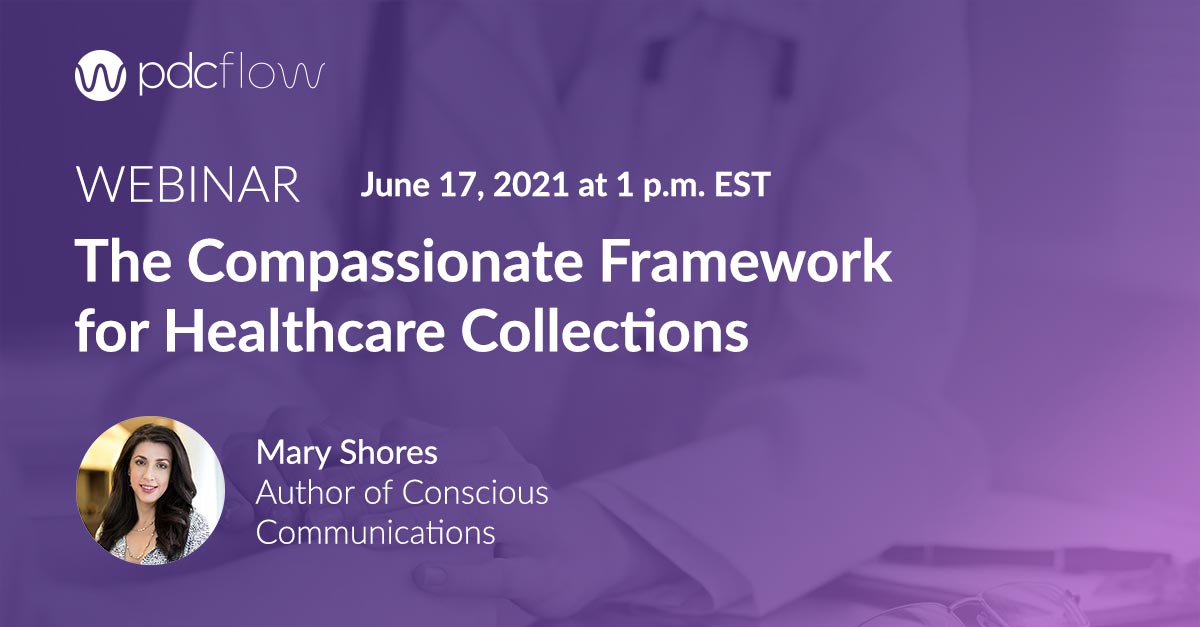 Compassionate Framework for Healthcare Collections Webinar