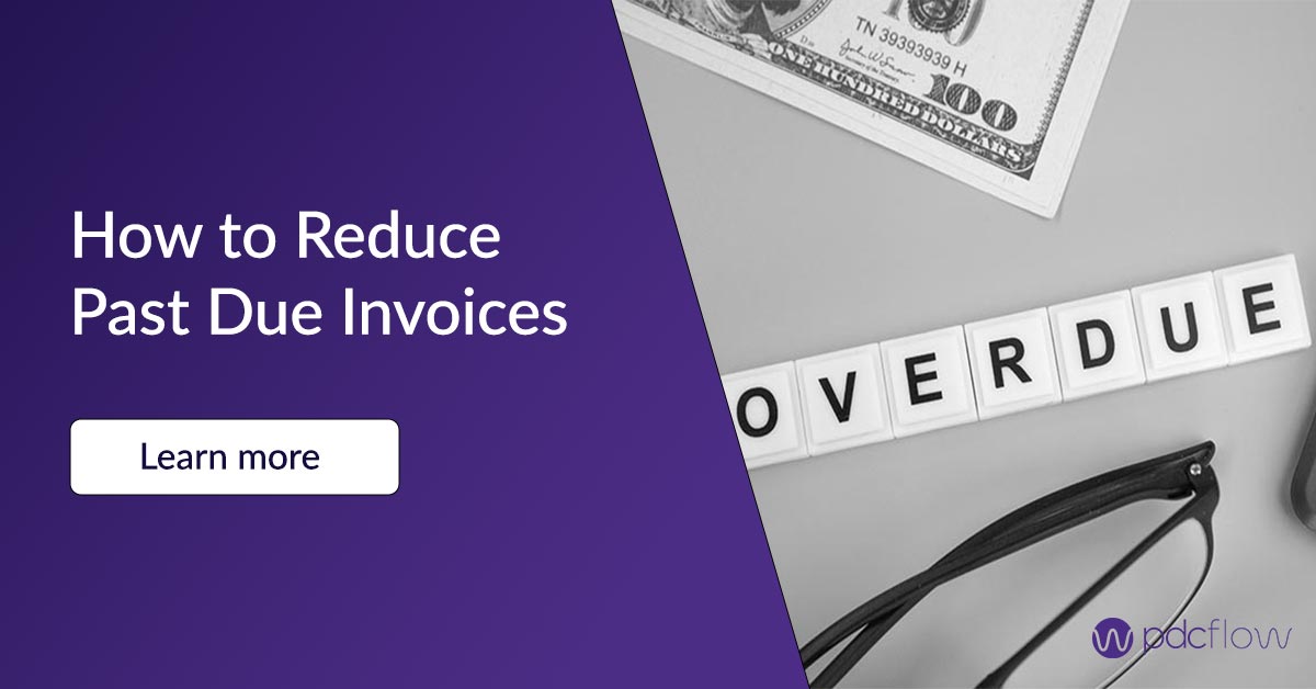 How to Reduce Past Due Invoices
