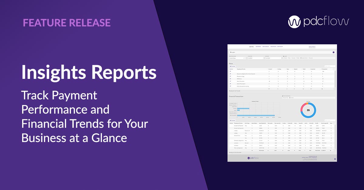 Track Payment Performance at a Glance with PDCflow Insights Reports