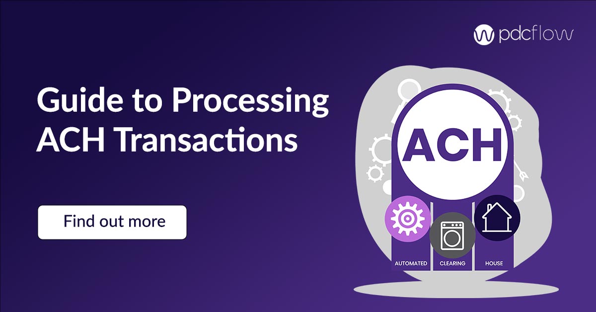 Guide to Processing ACH Transactions