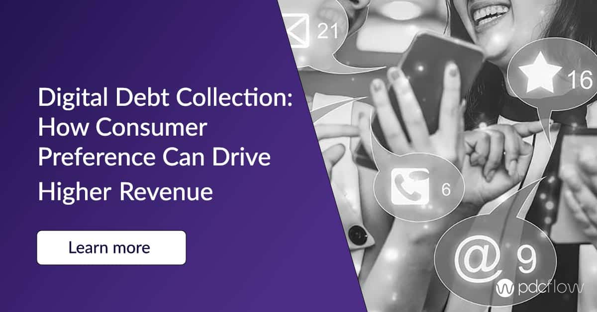 Digital Debt Collection: How Consumer Preference Can Drive Higher Revenue