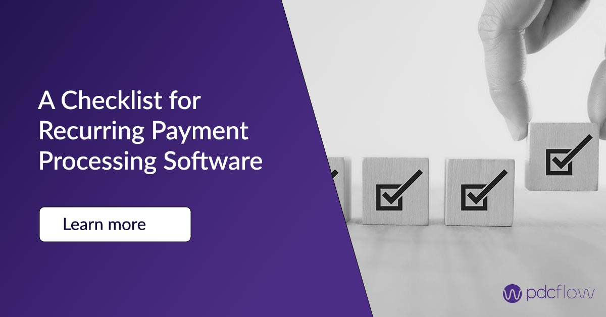 A Checklist for Recurring Payment Processing Software